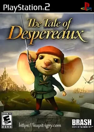 The Tale of Despereaux на ps2