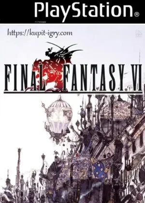 Final Fantasy 6 на ps1